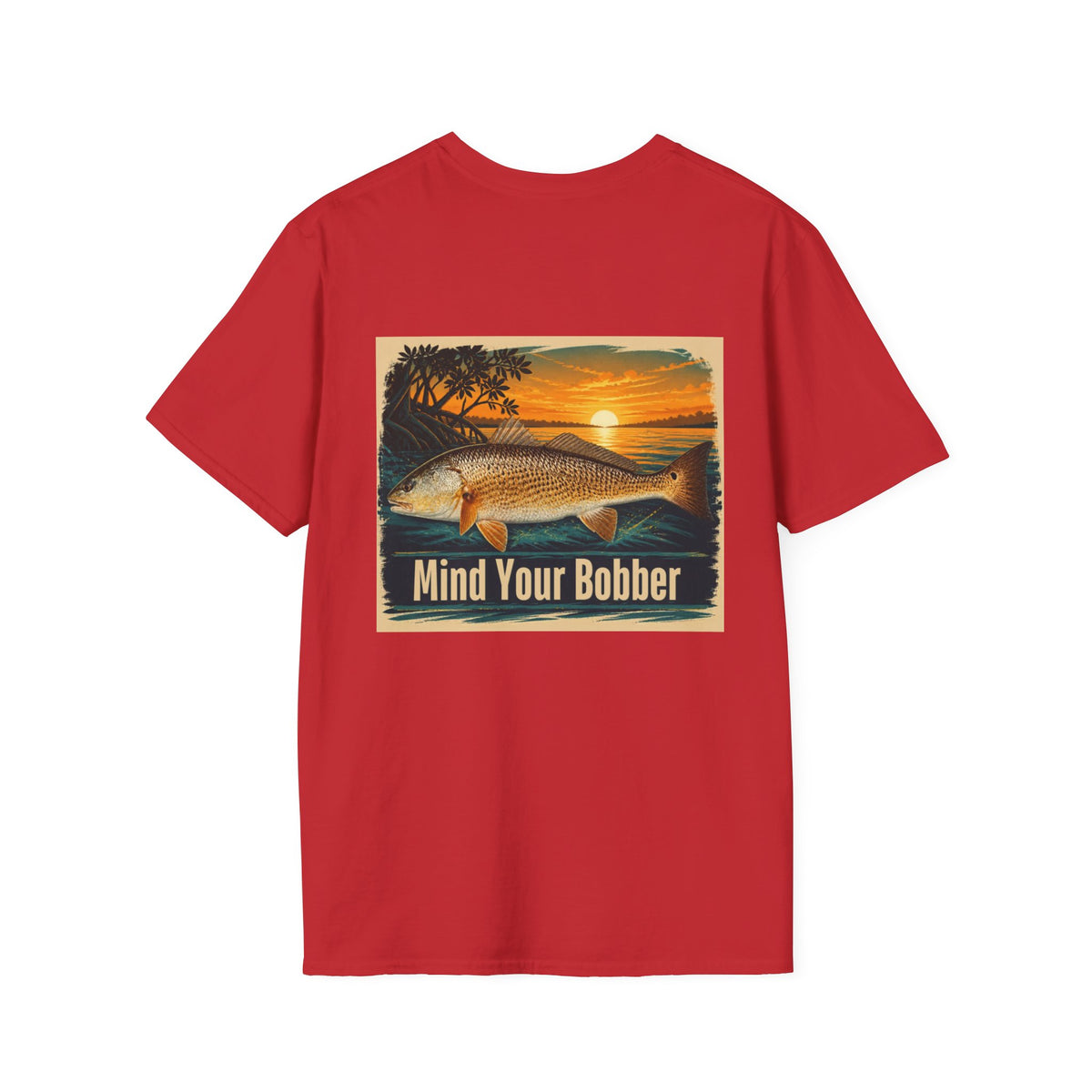 Mind Your Bobber T-Shirt