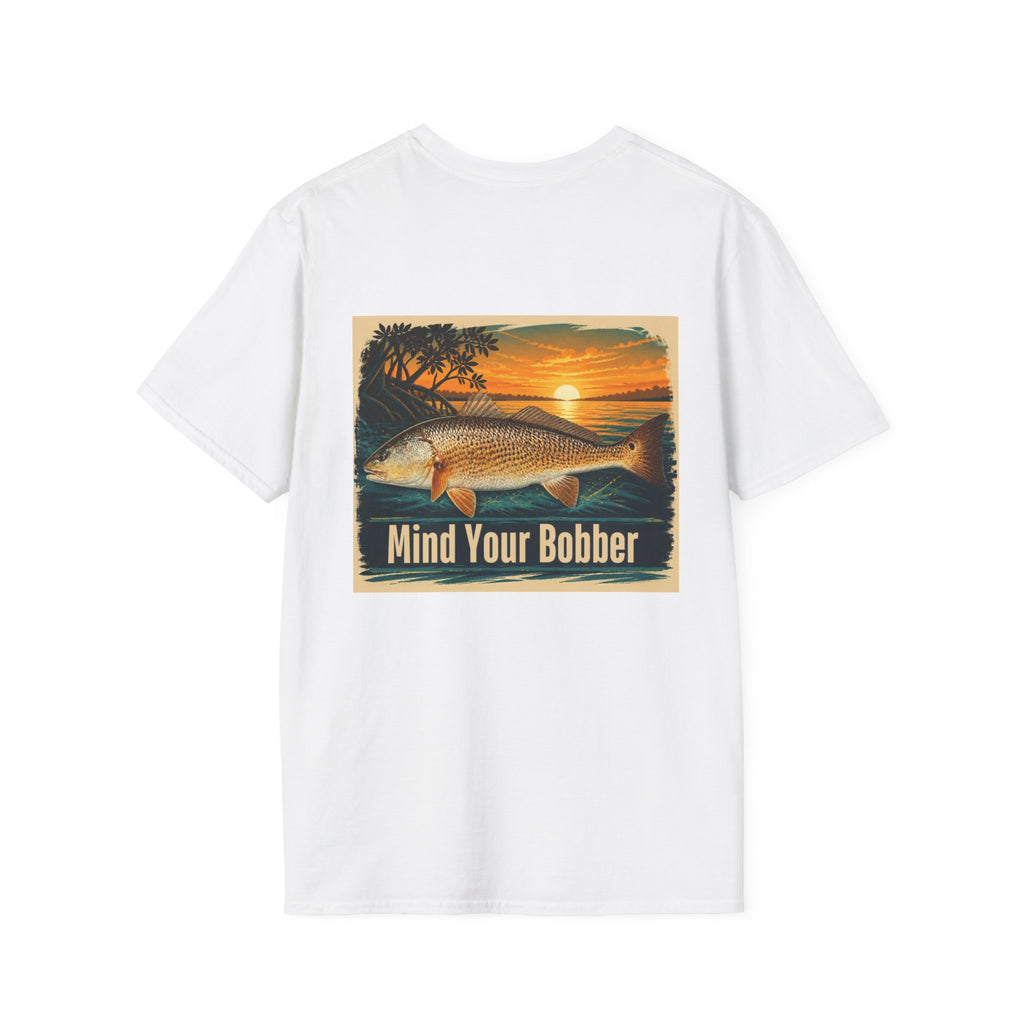 Mind Your Bobber T-Shirt